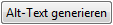 Alt-Text generieren Button Alt-Text generieren Button